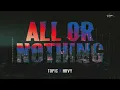 Lagu Topic, HRVY - All Or Nothing 1 hour mix