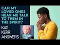 Kat Kerr Can I Ask God to Talk to My Deceased Loved Ones in the Spirit Feb 1 2023