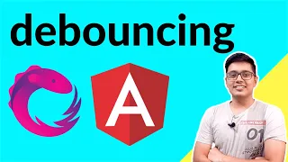Debouncing in Angular and its use debounceTime operator from Rxjs