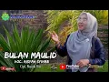 Lagu BULAN MAULID || AISYAH SYIHAB || Cipt. Nasida Ria || COVER AL-BANTANI GAMBUS
