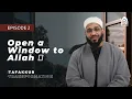 Lagu Open a Window to Allah | Ep. 2 | From Tafakkur to Transformation: A Maristan Series on Contemplation