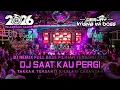 Lagu DUGEM FUNKOT FULL BASS PILIHAN TERGACOR‼️DJ SAAT KAU PERGI X TAKKAN TERGANTI X LELAKI CADANGAN