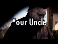 It s your uncle meme