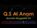 Download Lagu Murottal Muammar ZA - Q.S Al Anam