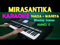 Download Lagu MIRASANTIKA - Rhoma Irama | KARAOKE Nada Cewek / Wanita HD