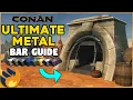 ULTIMATE Metal Bar Guide Star metal Steel Obsidian Iron Gold More Conan Exiles