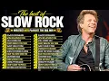 Download Lagu Best Slow Rock Ballads 70s 80s 90s 🔥 Bon Jovi, Aerosmith, Scorpions, U2, Led Zeppelin, Guns N' Roses