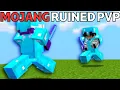 Mojang RUINED Minecraft PvP
