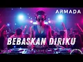 Lagu Bebaskan Diriku – Armada | DJ Remix Pop Indonesia Viral 🔥 indoDJ