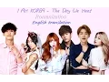 Download Lagu I AM KOREA (EXO, SISTAR Ailee etc ...) - The Day We Meet (Color Coded Rom/Eng Lyrics)