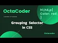 Grouping Selectors in CSS HTML CSS Web Development from zero to hero