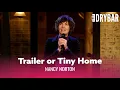 The Difference Between A Trailer And A Tiny Home Nancy Norton - Full Special