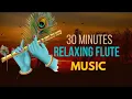 Download Lagu Lord Krishna Flute Music | Instrumental Peaceful Music for Meditation | 30 Mins