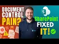 Document Control a Pain Here s the SharePoint Solution That Finally Worked