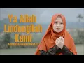 Download Lagu Ai Khodijah - Ya Allah Lindungi Kami