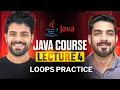 Java Lecture 4 - Practicing Loops