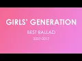 Download Lagu Girls Generation best ballad 2017 collection