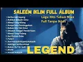 Lagu Full Album Iklim Saleem Terbaik Lagu Malaysia Nostalgia 