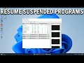 How To Resume Suspended Programs on Windows - Easy Fix