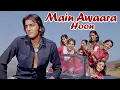 Lagu Main Awara Hoon | Kishore Kumar Superhit Songs - Sanjay Dutt | Jaya Pradha Raj Babbar