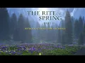 The Rite of Spring—Igor Stravinsky (Part 2)