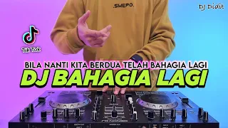 dj bahagia lagi bila nanti kita berdua telah bahagia lagi remix viral tiktok terbaru 2026