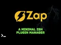 Download Lagu Zap - A minimal zsh plugin manager