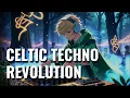 Lagu Celtic Techno Revolution | Mystic Beats from the Ancient Future