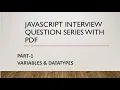 Mastering JavaScript Topic-by-Topic Interview Questions and Answers Series Part-1