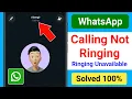 Download Lagu Fix Whatsapp Calling Not Ringing || Whatsapp Calling Ringing Unavailable || Call Ringing Unavailable