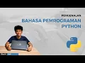Pengenalan Dasar - Dasar Python Python Learning