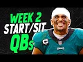 Download Lagu Quarterbacks You MUST START and SIT in Week 2 (Every Matchup) | 2025 Fantasy Football
