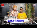 Download Lagu NANI MASNUR 🔰SALA RANNU~CIPT : SHALE. AS (COVER) ARR : ANDRI KHAN