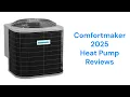 HvacRepairGuy 2025 Comfortmaker Brand Heat Pump Reviews