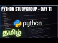 Learn Python in Tamil Studygroup - Day 11 Bytes and more