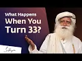 Lagu Something Phenomenal Can Happen When You Turn 33 | Sadhguru