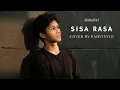 Download Lagu Sisa rasa - mahalini ( cover by pahvinvio )