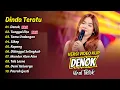 Lagu Dinda Teratu - DENOK - TUNGGAL EKA - TAMU UNDANGAN || FULL ALBUM DANGDUT KOPLO