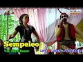 Download Lagu Sempeleo || Voc. Ika \u0026 Bawor • New Arista Music • Banjarnegara || Live 🔴 Lokarsa - Wonoharjo