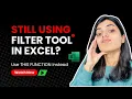 Stop Using Filter Tool Master Excel s FILTER Function