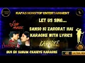 Download Lagu Sanson Ki Zaroorat Hai | Karaoke with Scrolling Lyrics | Sing Along with Kafas Nonstop Entertainment