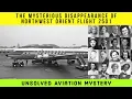 Lagu The Mysterious Disappearance of Northwest Orient Flight 2501: Unsolved Aviation Mystery