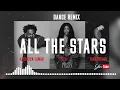 All The Stars Remix - Kendrick Lamar, SZA, [TIMAPRIMUS Remix]