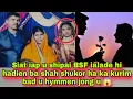 Download Lagu Siat iap u shipai BSF ialade hi hadien ba shah shukor ha ka kurim bad u hymmen jong u 😱