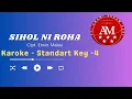 Download Lagu SIHOL NI ROHA - KARAOKE STANDART KEY -4