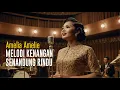 Download Lagu Jazz Indonesia Tempo Doeloe – Melodi Kenangan Senandung Rindu