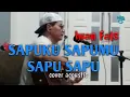 Download Lagu Iwan Fals - SAPUKU SAPUMU SAPU SAPU cover acoustic