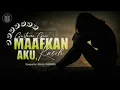 Download Lagu KARAOKE Maafkan Aku Kasih - GUSTRIAN GENO (Original Music)