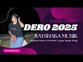Download Lagu DERO TERBARU 2025 MAPAKATU LENCO PUTRI IKLAN || RAYSHAKA MUSIK \u0026 FIANA