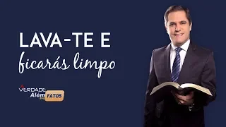 Lava-te e ficarás limpo - Pr. Gilson Brito